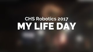 FRC Team 498 Promo (CHS My Life Day 2016-2017)