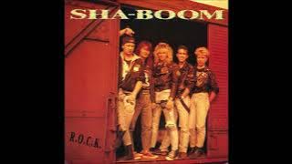 Sha Boom - Dont Steal My Heart Away