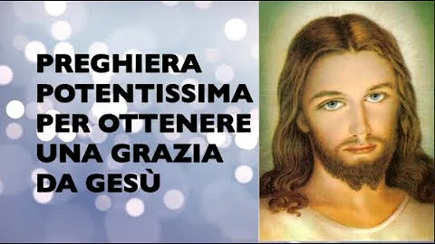 Qual è la preghiera di Gesù?