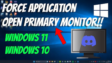 How To Force Applications to Open on Primary Monitor in Windows 11