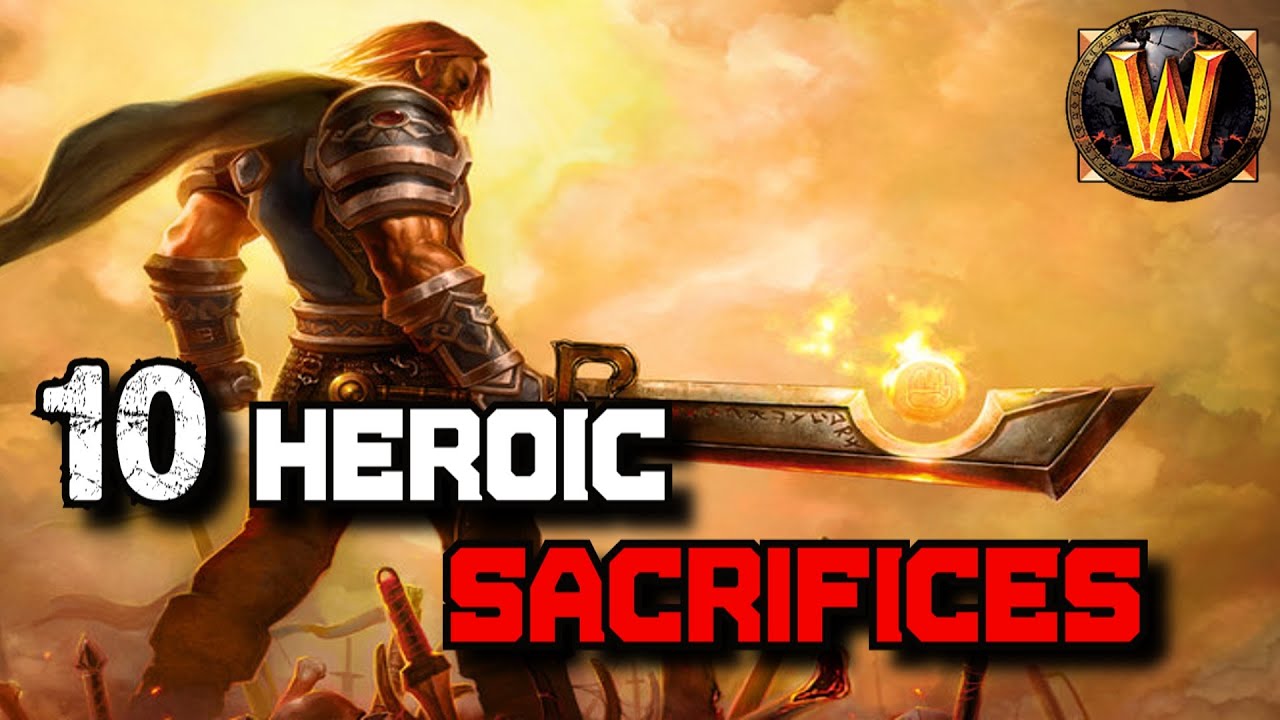 10 героических жертв в World of Warcraft