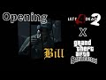 L4D2 Opening (GTA: San Andreas Style)