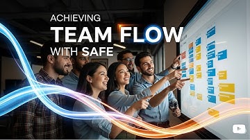 Achieving Team Flow with SAFe: A Guide to Unstoppable Collaboration 🚀