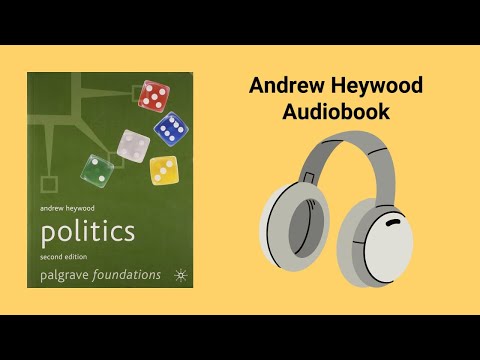 Politics 2nd Edition Andrew Heywood Audiobook Chapter 1 Part 1 