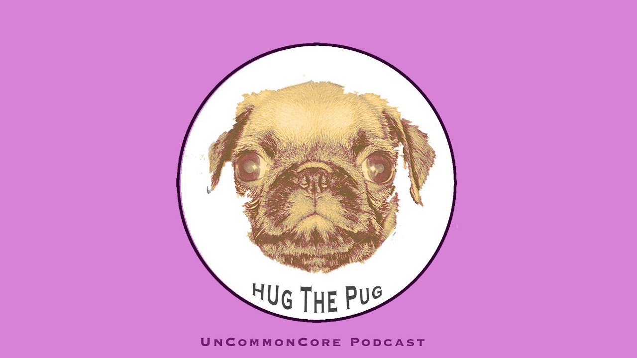 UnCommonCore Podcast - Episode 36