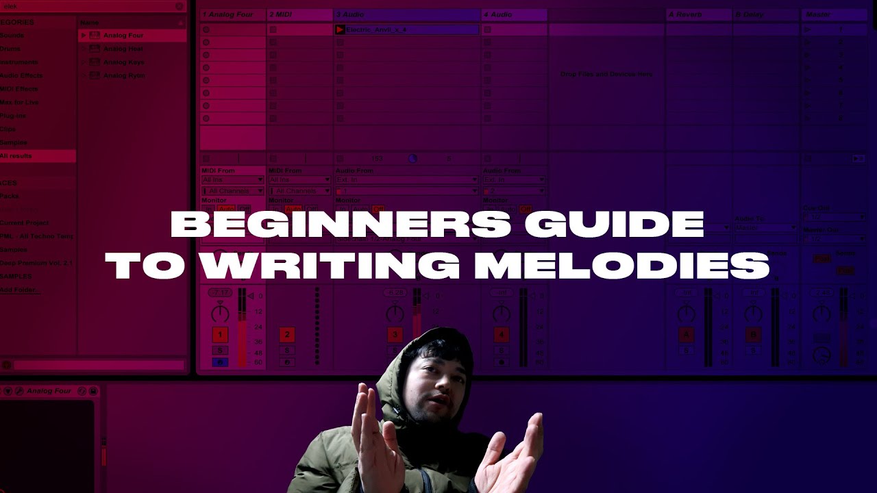 Beginners Guide to Writing Melodies (Ableton - Music Production