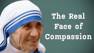 What Is True Compassion? A Short Story of Saint Mother Teresa