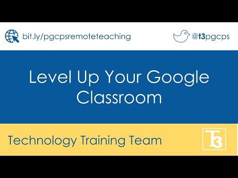 Level Up Your Google Classroom: Remote Teaching Toolkit WEBINAR ...
