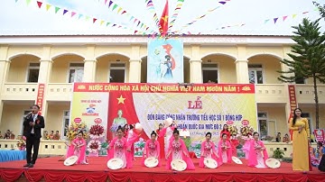 Lễ đón bằng công nhận Trường Tiểu Học Đồng Hợp 1 đạt chuẩn quốc gia mức độ 2