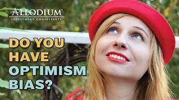 The Effect of Optimism Bias on Investing