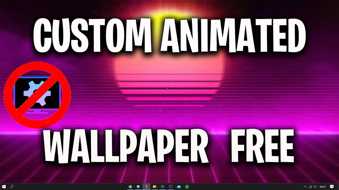 HOW TO GET ANIMATED WALLPAPER FREE no Wallpaper Engine YouTube