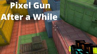 Playing Pixel Gun 3D after a While