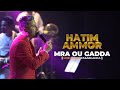 Hatim ammor  mra ou gadda live show casablanca 2022