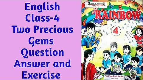 Class-4 | Question Answer and Exercise of Two Precious Gems | English | UP-BOARD