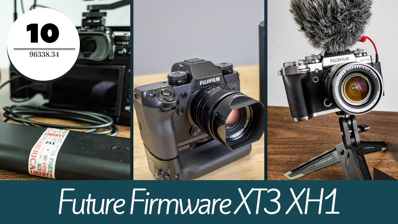 Fujifilm X H1 X T3 Firmware Announcments Youtube