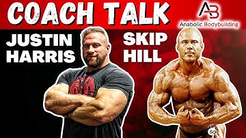 Justin Harris & Skip Hill - The OGs of Bodybuilding Coaching