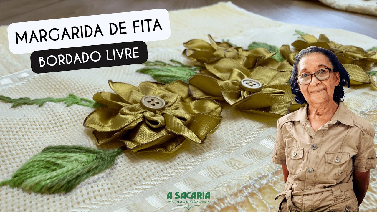 BORDADO MARGARIDA COM FITA DE CETIM ENEDINA