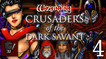 We See Wall - Wizardry 7 Crusaders of the Dark Savant | Expert Import - Ep 4