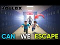 CAN WE ESCAPE FROM SCHOOL( SOFTNO GMAERB )