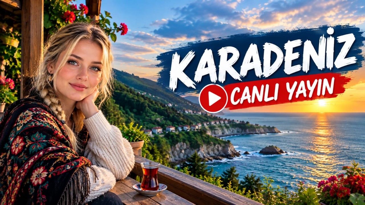🔴 CANLI | Karadeniz Türküleri Dinle