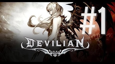 Devilian F2P action MMORPG - Gameplay (Character Creation | First Instance)