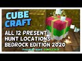 All 12 Present Hunt Locations | Cubecraft | Bedrock Edition 2020