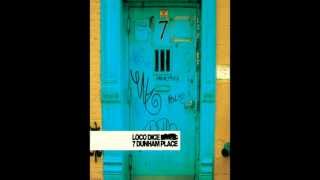 Loco Dice - Tight Laces.