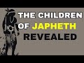 Who are the children of japheth