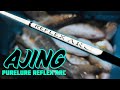YEP! Fishing LIVE - Night Ajing with Purelure Reflex Arc and Zero