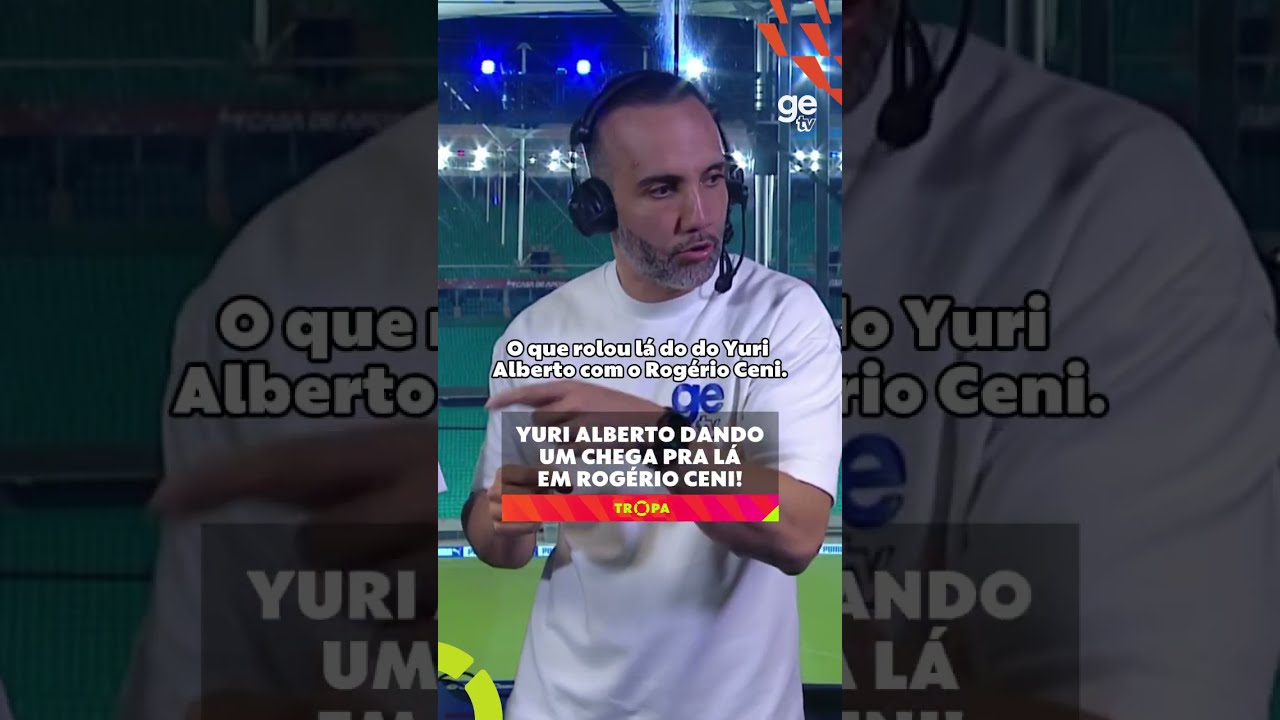 O QUE ROLOU ENTRE YURI ALBERTO E ROGÉRIO CENI? | Tropa ge tv #shorts