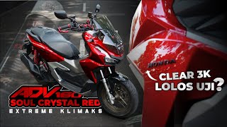 HASIL UJI COBA CLEAR 3K DI ADV 160 SOUL CRYSTAL RED