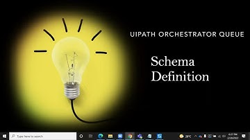 Schema definition in UiPath || UiPath Queues Schema Definition