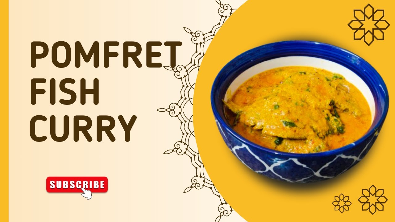 Pomfret Fish Curry - পমফ্রেট মাছের কারি |  MALIR RANNAGHOR