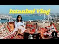 ISTANBUL TRAVEL VLOG | Solo Travel & Things to do in Istanbul