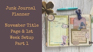 Altered Book Bullet Junk Journal - November Planning - Part 1