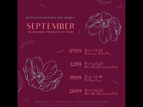 26 Sep 2021 | The Best Is Yet To Be: Ruth Series | BEFC