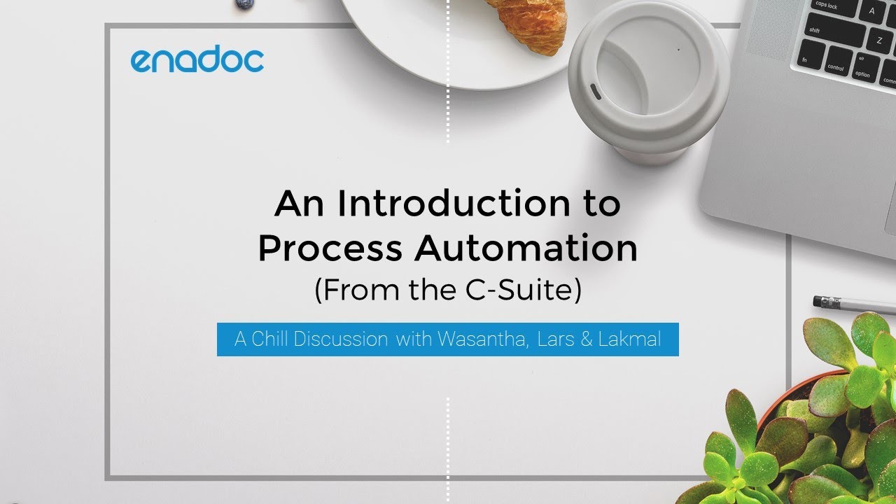 Lead with DX: Introduction to Process Automation