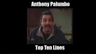 Anthony Palumbo: Top 10 Best Lines