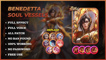 🔴 UPDATE! Script Skin Benedetta Soul Vassels - No Password | No Banned | Latest Patch