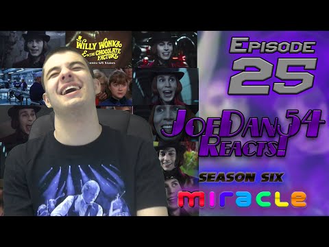 JoeDan54 Reacts! - Youtube Poop: Willy Wonka Collection (Vol. 5) - S6E25