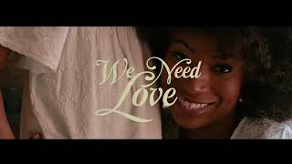 Jemere Morgan, Satori & Bost & Bim - We Need Love (Official Music Video)