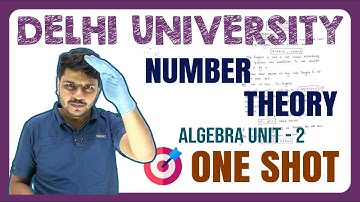 Number Theory One Shot | DU Maths Hons Sem 1 | Complete Revision in 2 Hours