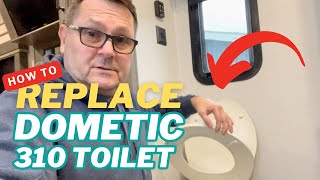WHAT MADE US REPLACE OUR DOMETIC 310 TOILET