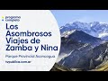 Parque Nacional Aconcagua - Los Asombrosos Viajes de Zamba y Nina por la Argentina