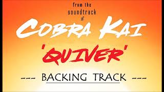 Cobra Kai - Quiver (backing track) Resimi