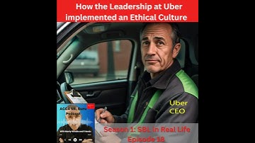 How the Leadership at Uber implemented an Ethical Culture