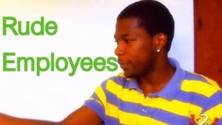I Cant Stand Rude Employees