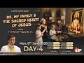 Listen to His Voice - Me, my family and the Sacred Heart of Jesus - Day 4