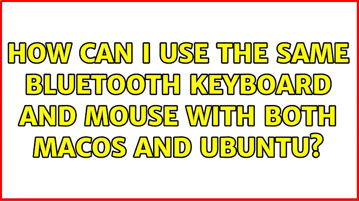 How can I use the same Bluetooth keyboard and mouse with both macOS and Ubuntu?