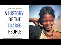 History Of The Tuareg People